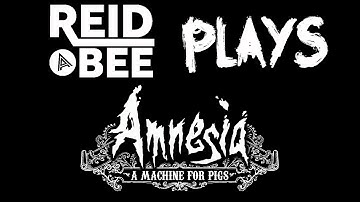 Amnesia: A Machine For Pigs - Episode 7 - THOSE WERE TEETH