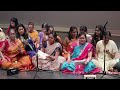 02endaro mahanu  sriadi  vancouver sri thyagaraja aradana  may 2023