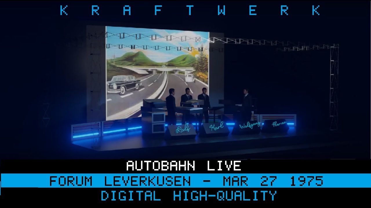 kraftwerk Autobahn Live Leverkusen 1975 (Digital High-quality)