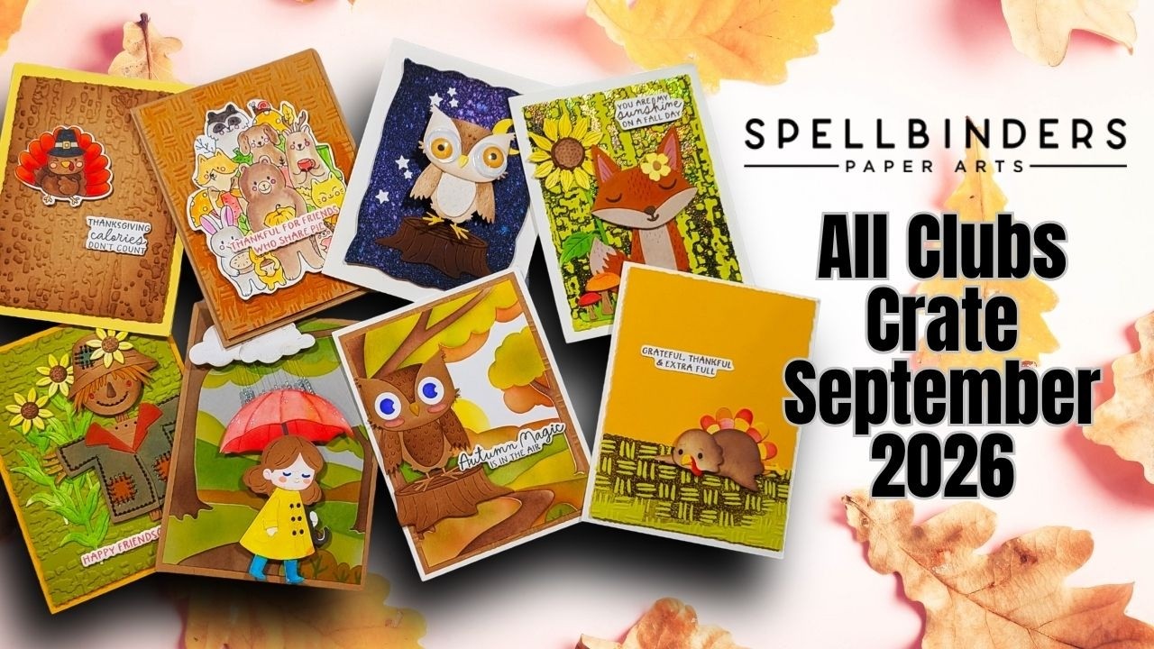 September 2026 Spellbinders All Clubs Crate YouTube player