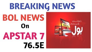 Bol Network Pakistan on Apstar 7 at 76.5e satellite