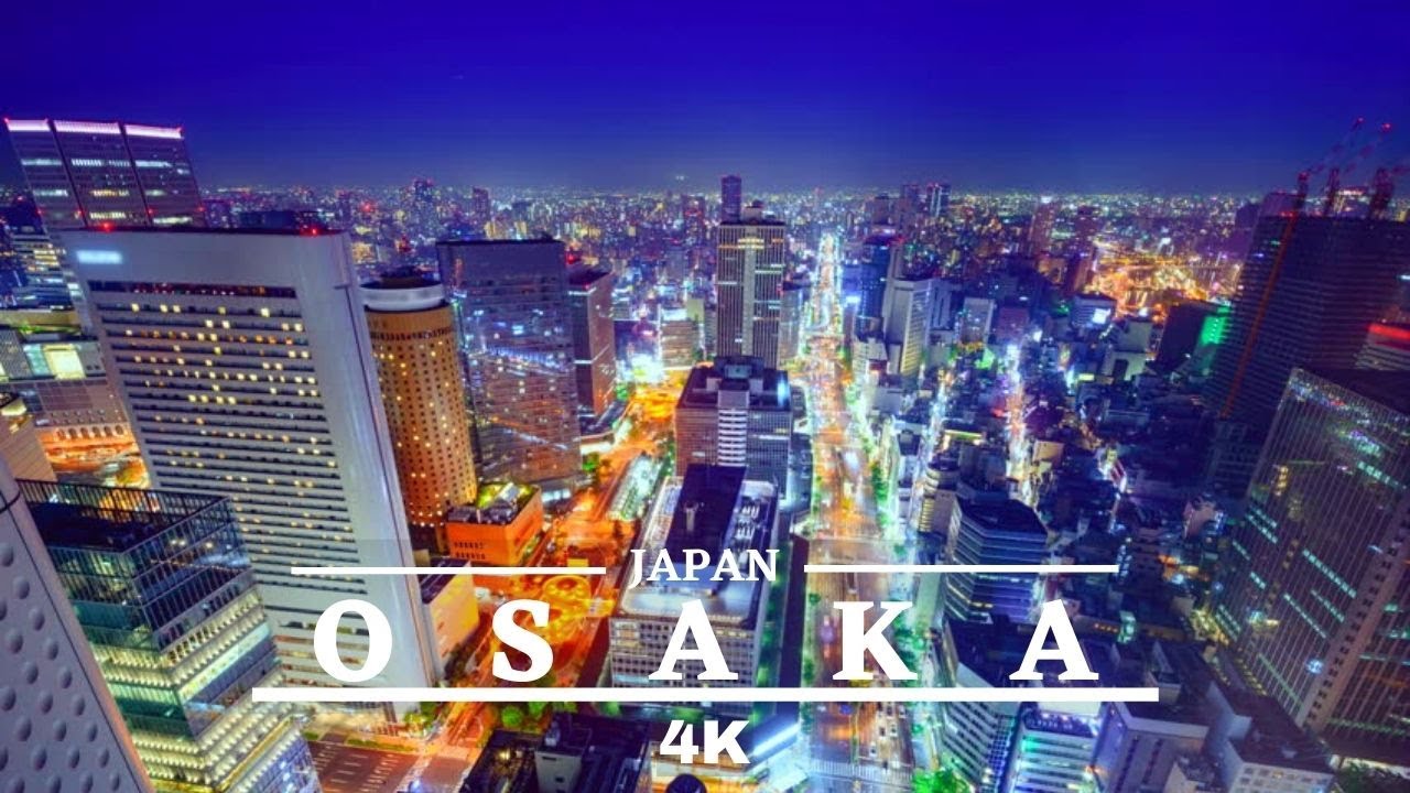 Osaka Japan Time Lapse 大阪市 Osaka [4K] Cinematic Drone Footage YouTube