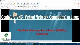 Configure VNC (Virtual Network Computing) for Remote Desktop in RHEL 8 | Nehra Classes