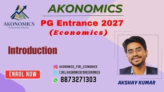 PG Entrance 2027: Introductory Lecture | Akonomics | Economics | CUET-PG | IIT-JAM | IIT-GATE | ISI