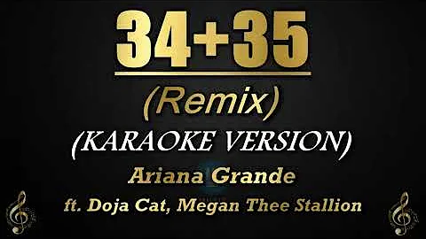 34+35 (Remix) - Ariana Grande ft. Doja Cat, Megan Thee Stallion (Karaoke/Instrumental)