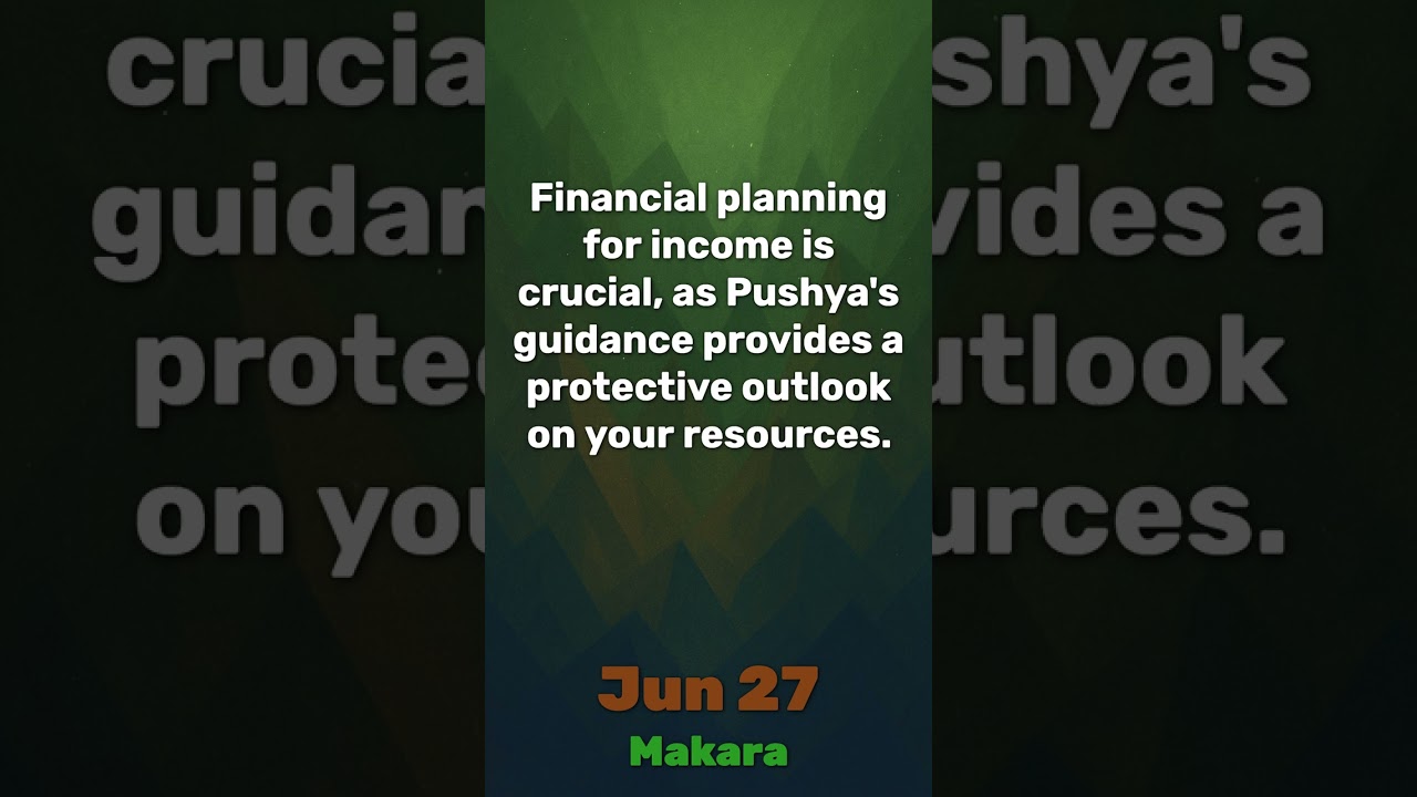 Makara (Capricorn) Daily Rashifal Jun 27 | Surya in 6th House & Pushya Nakshatra | Vedic Predictions