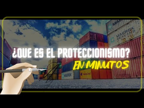 Video: Que Es El Proteccionismo