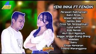 YENI INKA FT FENDIK DKI - PRAWAN KALIMANTAN FULL ALBUM TERBARU OM ADELLA