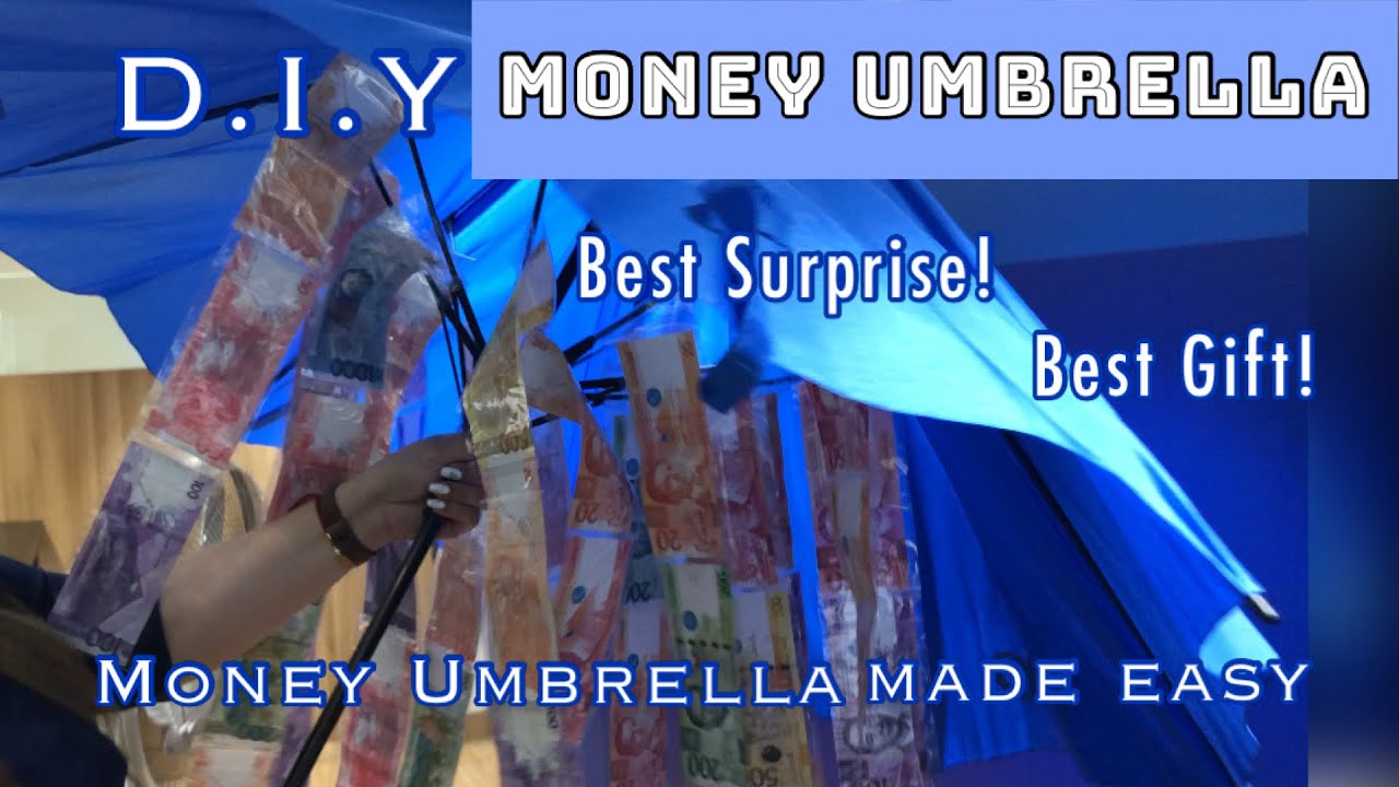 MONEY UMBRELLA DIY Easy Steps HOW TO MAKE MONEY UMBRELLA Surprise gift ...