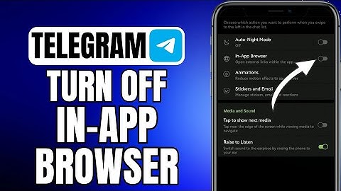 How To Turn Off In App Browser On Telegram | iOS & Android
