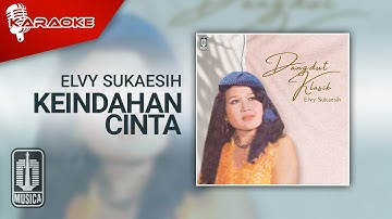 Elvy Sukaesih - Keindahan Cinta (Official Karaoke Video)