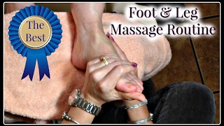 Pedicure Massage Tutorial Best Foot and Leg Massage Routine