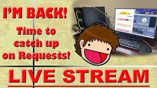 LIVE STREAM: BRAWLFAN1 IS  BACK! Time to Catch up on Requests! + Unite