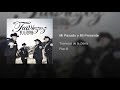 Traviezos dela Sierra-Mi Pasado y Mi Presente