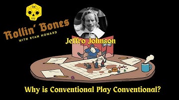 Why is Conventional Play Conventional? Jeffro Johnson! #BrOSR #DnD #TTRPG