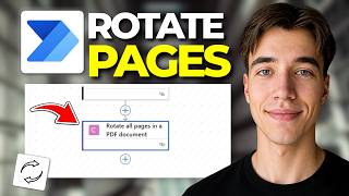How To Rotate All Pages In A PDF File In Power Automate | Tutorial 2026