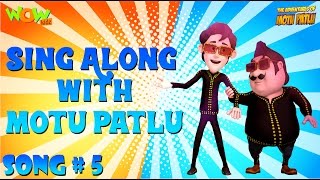 Sing along with motu and patlu: aur patlu ki jodi(2) na dhela damdi
kaudi jodi jodi...