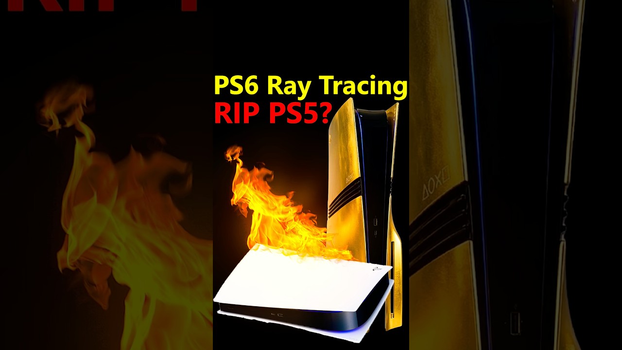 Will PS6 Ray Tracing KILL PS5 Support Early?đŹ