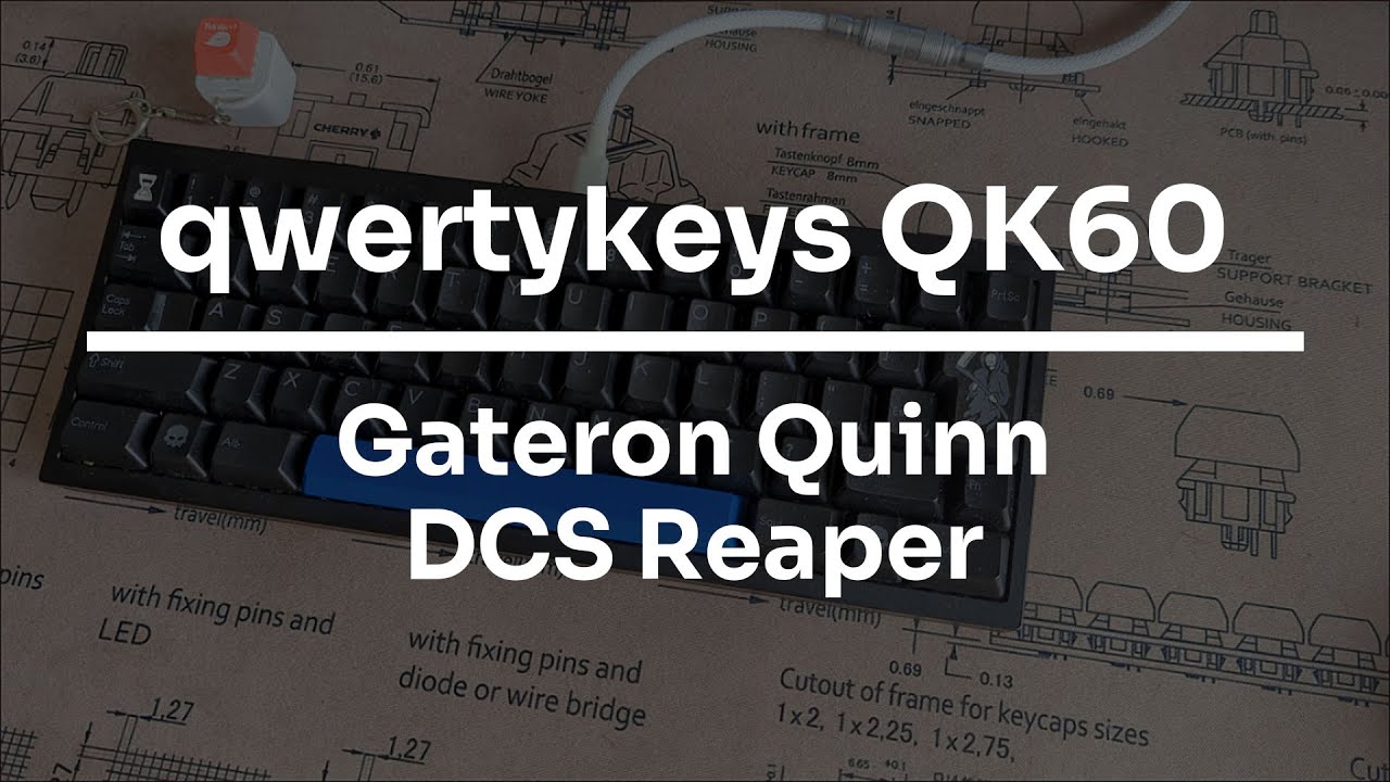 QK60 r2 - qwertykeys | Gateron Quinn | DCS Reaper | Soundtest