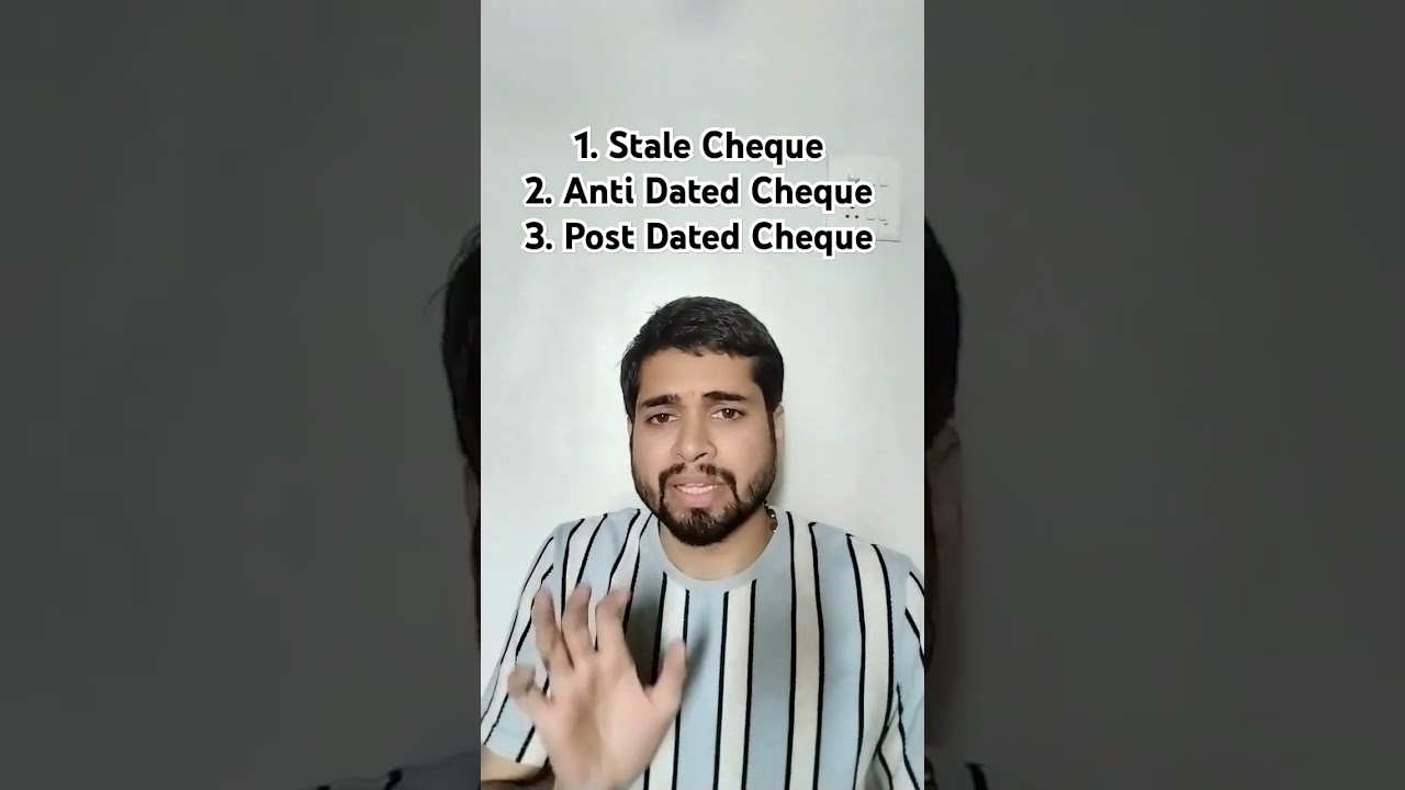 Types of Cheque in Banking Stale cheque, Post-Dated Cheque