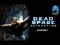 Dead Space Extraction Chapter 1 (Light Gun Game)Pc 4K.