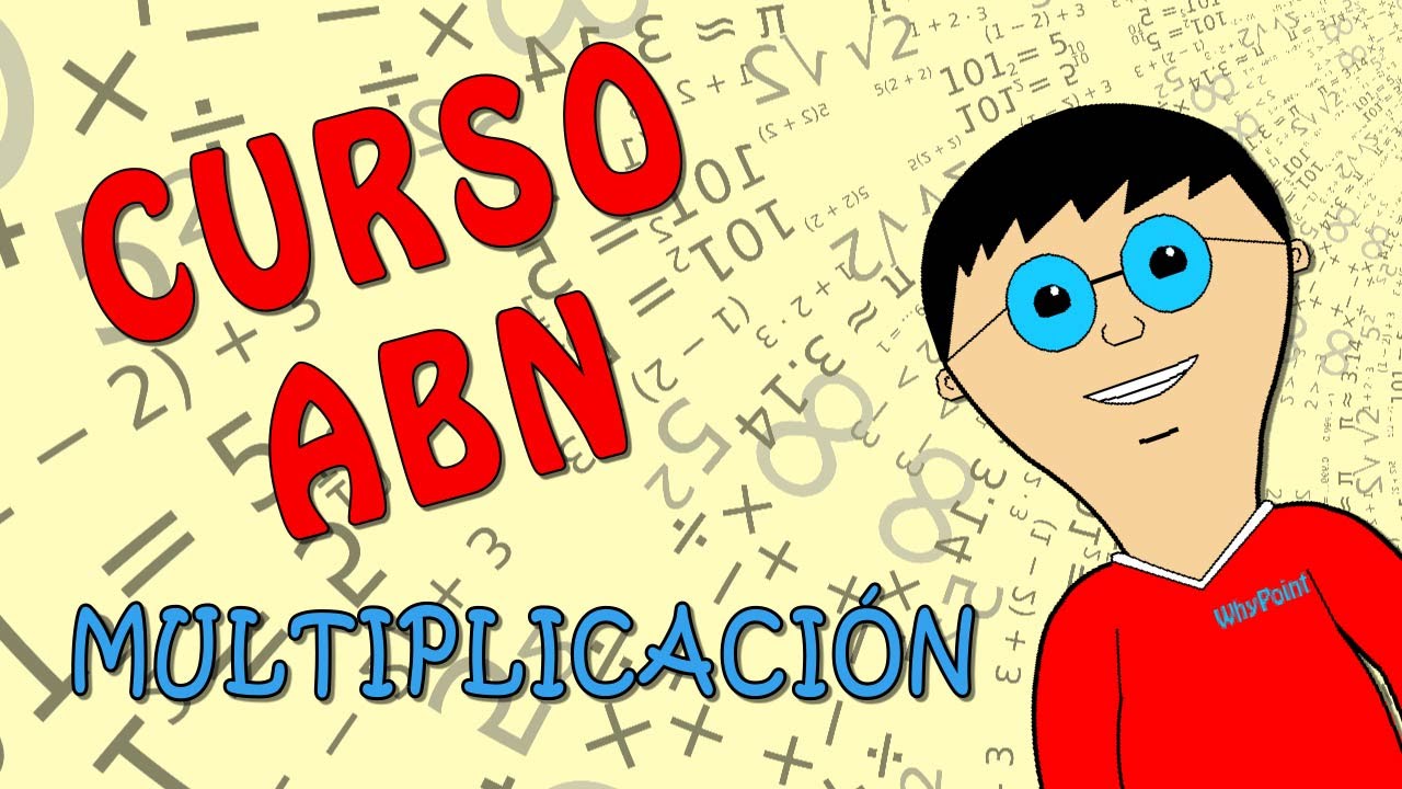 Aprende a multiplicar con ABN + Ejercicios resueltos YouTube