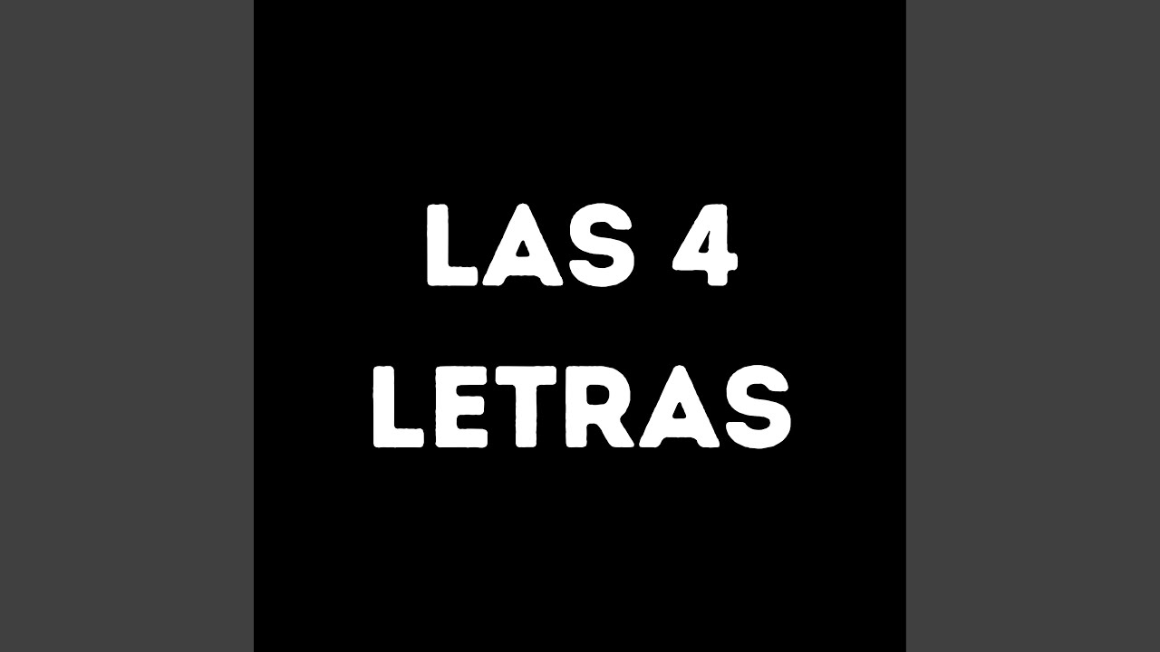 Las 4 Letras Yahir