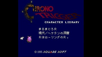 Chrono Trigger: Character Library (Character Zukan)【Longplay】