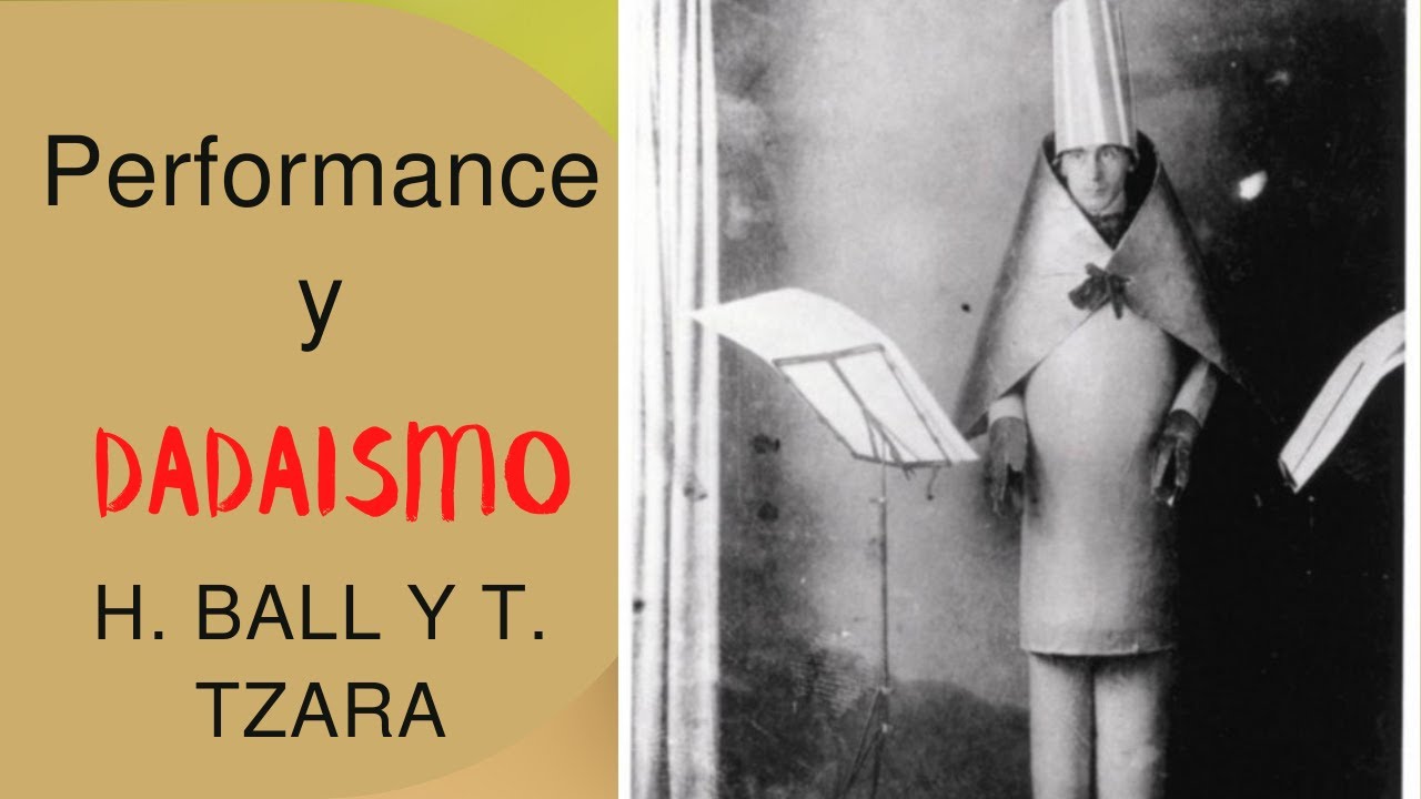 Performance y dadaismo. Arte y performance