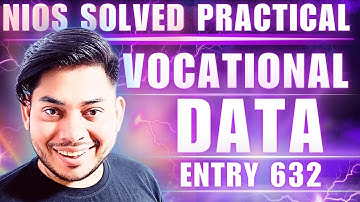 NIOS Data Entry 632 Vocational Practical File + Viva Solution | 2025 Exam Guide #niospracticalfile