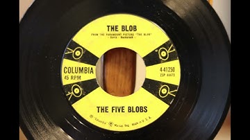 The Blob - The Five Blobs - Columbia - 1958