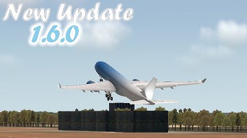 RFS Real Flight Simulator New Update 1.6.0 | New Aircraft A330-200F