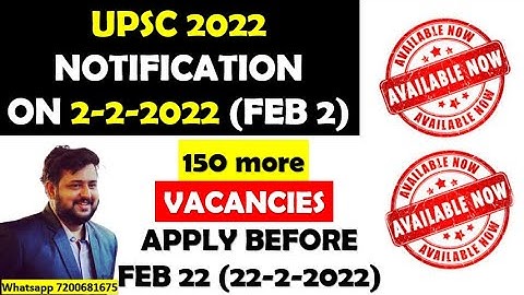 UPSC 2022 NOTIFICATION RELEASED | HOW TO APPLY UPSC 2022 | UPSC 2022 STRATEGY | UPSC PRELIMS 2022