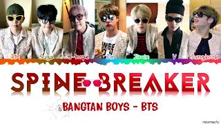 BTS (방탄소년단) – 'Spine Breaker' (등골브레이커) Lyrics [Color Coded Han_Rom_Eng]