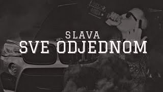 SLAVA - SVE ODJEDNOM [ Visual Video 2020]