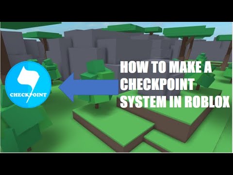 how to make a checkpoint in roblox studio