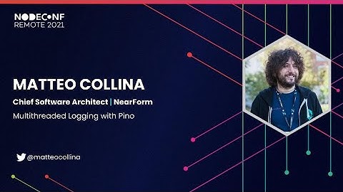 Multithreaded Logging with Pino - Matteo Collina