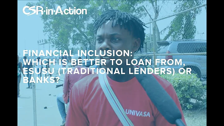 VoxPop - Financial Inclusion: Which is better to loan from, Esusu (Traditional Lenders) or Banks?