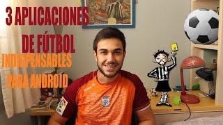 Tres aplicaciones android para los amantes del fútbol screenshot 4