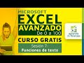 Microsoft Excel Avanzado de 0 a 100 - Sesión 7 Funciones de Texto