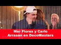 Mar Flores y Carlo Arrasan en DecoMasters