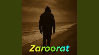 Zaroorat - Aditya