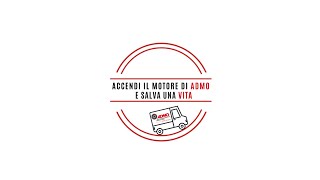 ACCENDI IL MOTORE DI ADMO E SALVA UNA VITA