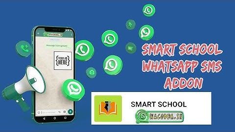 Smart School Whatsapp SMS Addon | Send WhatsApp Notification from Smart School Software | PHP