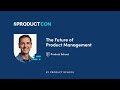 Productcon ldn 23 future of pm by product school founder  ceo carlos gonzalez de villaumbrosia