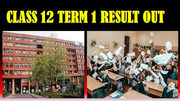 CLASS 12th TERM 1 RESULT OUT | HOW TO CHECK THE RESULT