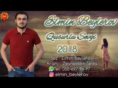 Elmin Beylerov Qusurlu Sevgi qemli şeir ( dinlemeye deyer )