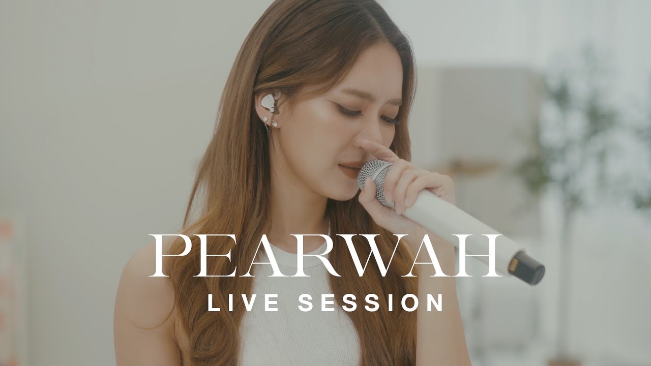 PEARWAH - LIVE SESSION [LONG PLAY]