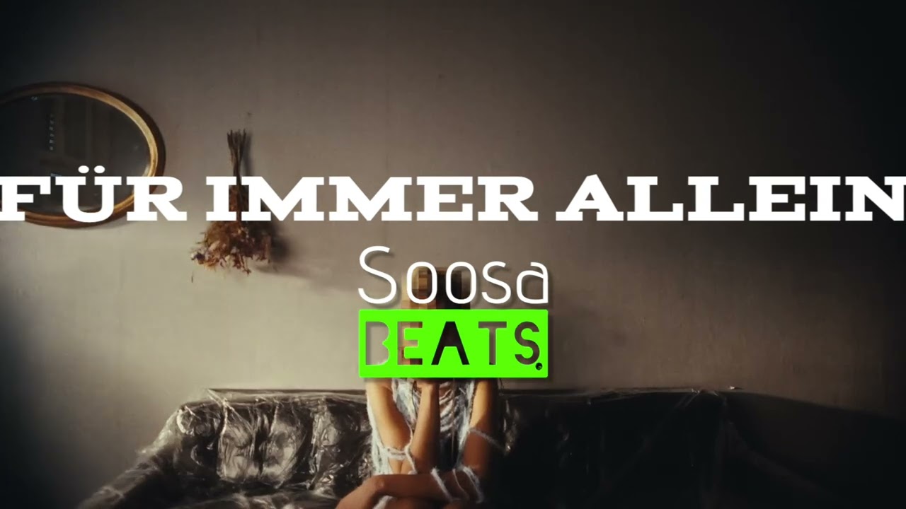 [FREE] KANE TYPE BEAT "FÜR IMMER ALLEIN'" [prod. Soosa]