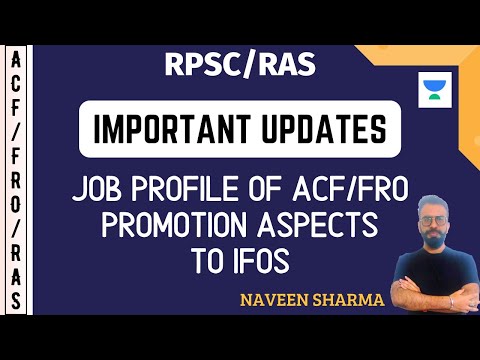 Job Profile Of ACF/FRO Promotion Aspects To IFOS | Important Updates For ACF/FRO/RAS | RPSC/RAS 2020